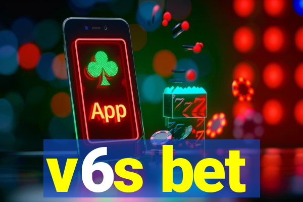 v6s bet